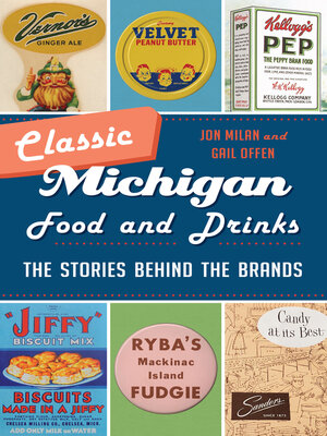 cover image of Classic Michigan Food and Drinks